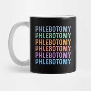 Funny phlebotomy technician assistant students phlebotomist Mug